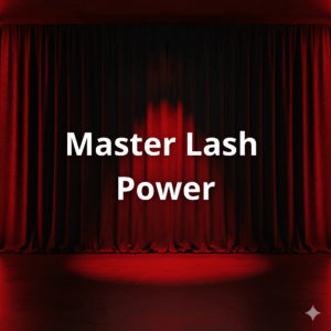 Lash Power